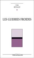  Les Guerres froides