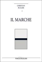   Il marche