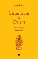   Littérature et Orient