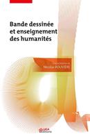   Bande dessinée et enseignement des humanités