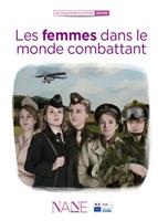   Les Femmes dans le monde combattant