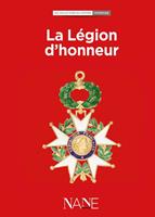   La Légion d'honneur