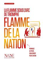 La Flamme sous l'Arc de Triomphe, Flamme de la Nation