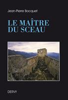   Le maître du sceau