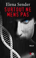  Surtout ne mens pas