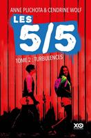   Les 5/5 - tome 2 Turbulences