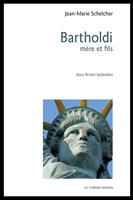   Bartholdi, mère et fils