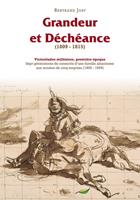   Grandeur et déchéance