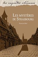   Les mystères de Strasbourg