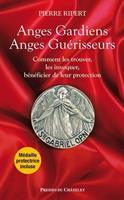   Anges gardiens anges guérisseurs