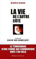   La vie de l'autre côté