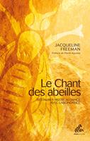   Le Chant des abeilles