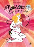   La Naissance en BD - Tome III