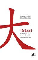   Debout