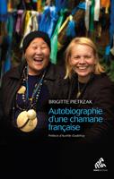   Autobiographie d'une chamane française