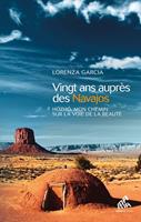   Vingt ans auprès des Navajos