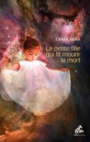   La petite fille qui fit mourir la mort