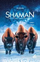   Shaman, L'Aventure am&eacute;rindienne : Tome 5, Les Cieux