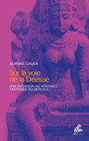   Sur la voie de la Déesse
