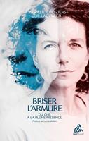   Briser l'armure