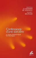   Confessions d'une sorci&egrave;re