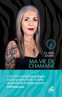   Ma vie de chamane