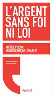  L'argent sans foi ni loi
