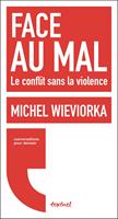   Face au mal