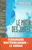   Le Matin des justes