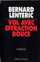 Vol avec Effraction Douce