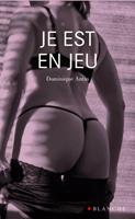   Je est en jeu