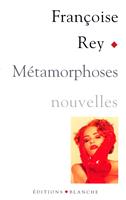   Métamorphoses