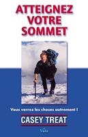   Atteignez votre sommet