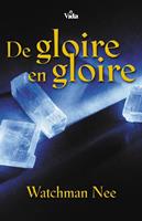   De gloire en gloire