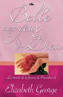   Belle aux yeux de Dieu