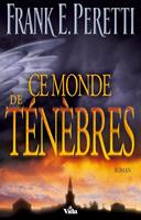   Ce monde de ténèbres