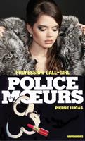 Police des moeurs n°65 Profession call-girl
