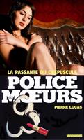 Police des moeurs n°85 La Passante du crépuscule