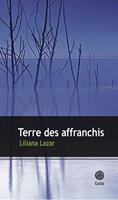   Terre des affranchis