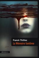   La m&eacute;moire fant&ocirc;me