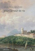   Pour l'amour de Rio