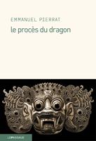   Le Procès du dragon