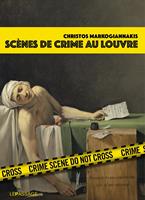   Scènes de crime au Louvre