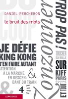   Le bruit des mots