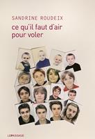   Ce qu'il faut d'air pour voler