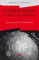   La sûreté éthique