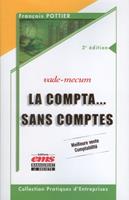 La compta... sans comptes