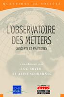 L'observatoire des métiers