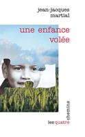   Une enfance volée