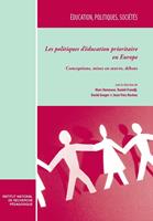   Les politiques d’éducation prioritaire en Europe. Tome I